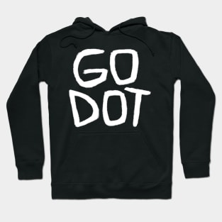 Go Dot, Beckett, Waiting for Godot, Play Godot Hoodie